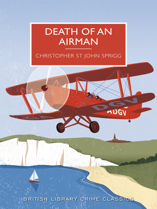 Title details for Death of an Airman by Christopher Sprigg - Available